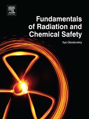cover image of Fundamentals of Radiation and Chemical Safety